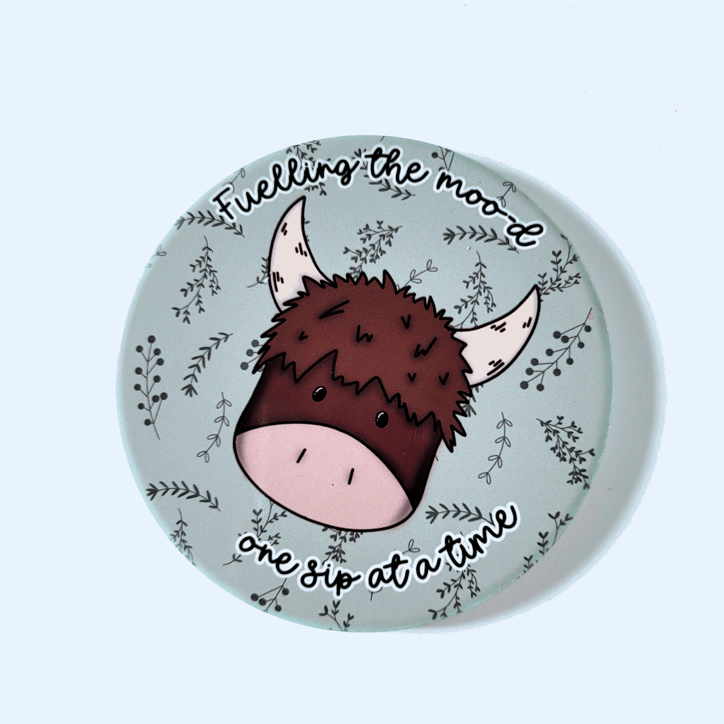 Highland Cow Coaster – “Fuelling the Moo-d” – Round Ceramic with Cork Backing